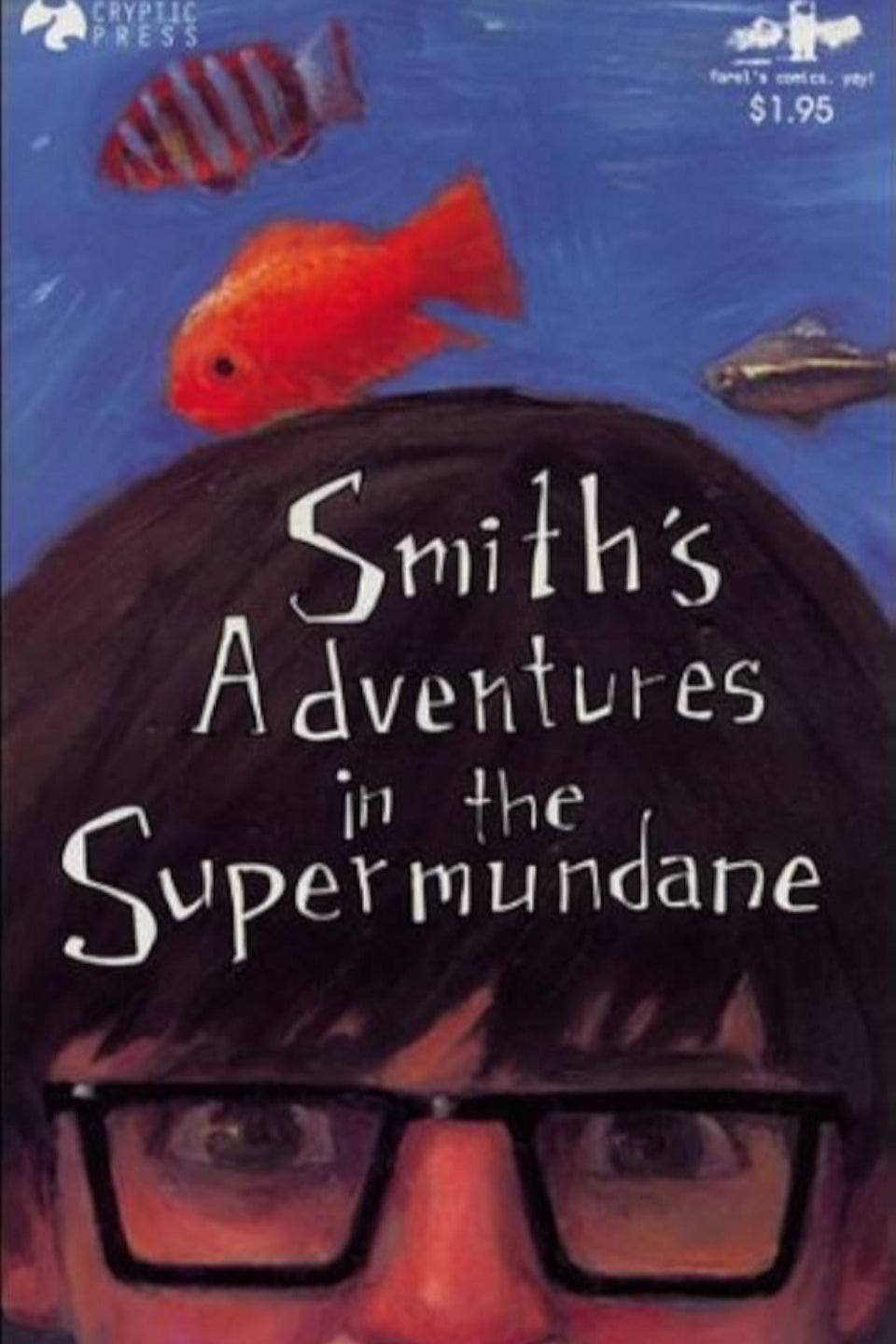 Smith's Adventures in the Supermundane