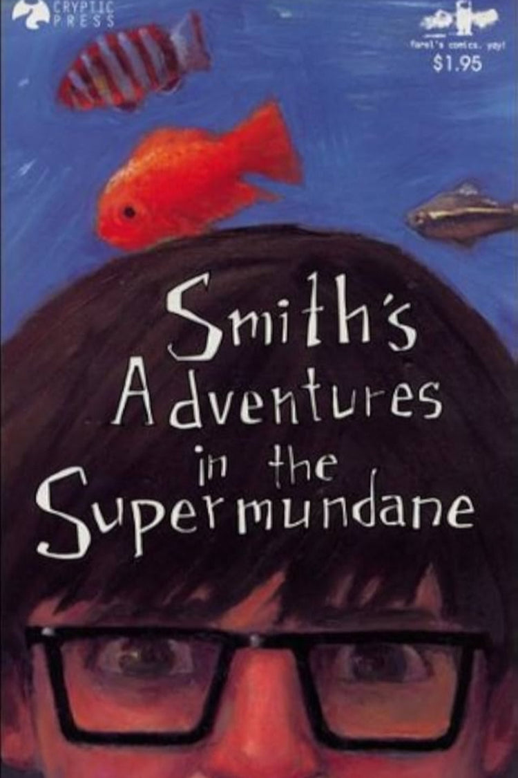 Smith's Adventures in the Supermundane