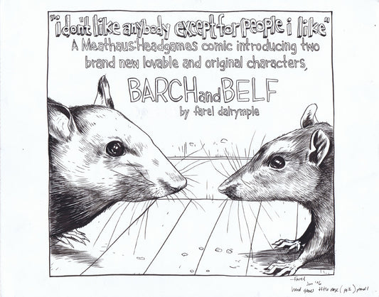 Barch and Belf: "i don't like anybody except for people i like"