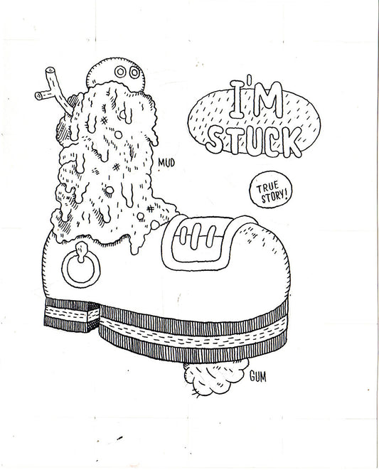 I'm Stuck (True Story!)